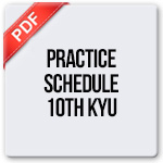 Practice Schedule 10th Kyu